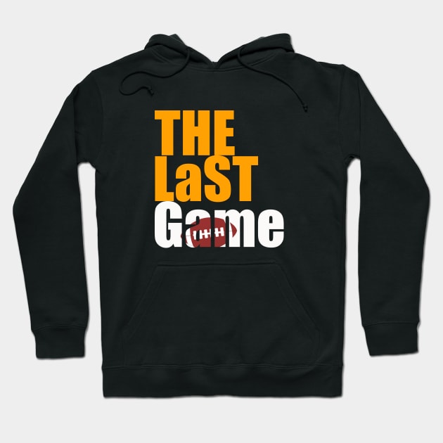 The Last Game Hoodie by Proway Design